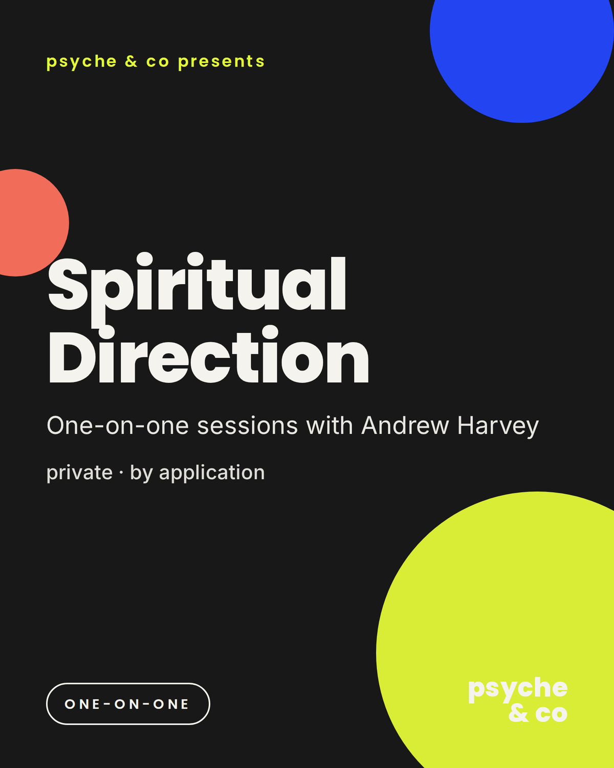 Spiritual Direction: One-on-One Sessions with Andrew Harvey