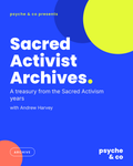 Sacred Activist Archives — Psyche & Co. cover