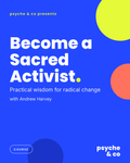 Become a Sacred Activist — Psyche & Co. cover