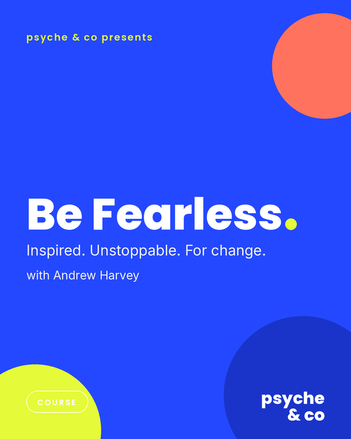 Be Fearless — Psyche & Co. cover